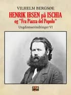 Henrik Ibsen på Ischia, og "Fra Piazza del Popolo"