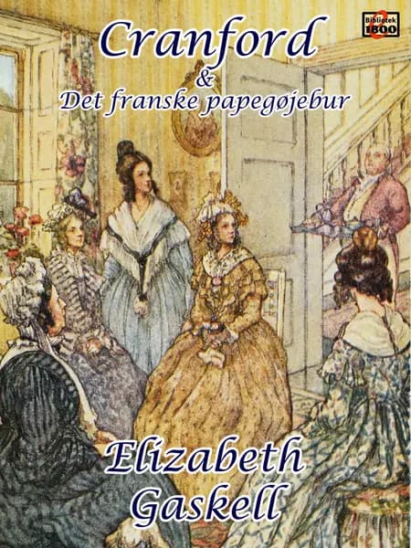 Cranford af Elizabeth Gaskell