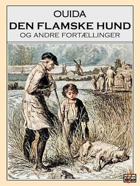 Den flamske hund og andre fortællinger af Ouida