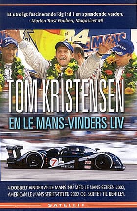 En Le Mans-vinders liv af Tom Kristensen