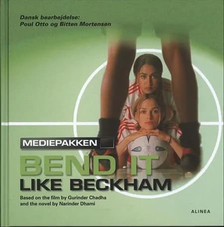 Bend it like Beckham af Narinder Dhami