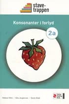 Stavetrappen 2 Konsonanter i forlyd af Helene Hilm, Dorte Kold og Ulla Jespersen