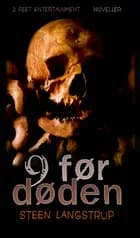 9 før døden