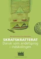 Skratskratterat - dansk som andetsprog i indskolingen