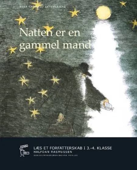 Natten er en gammel mand af Anna Karlskov Skyggebjerg