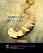 Trappen der gik ovenpå af Anna Karlskov Skyggebjerg