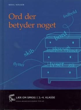 Ord der betyder noget af Bodil Nielsen