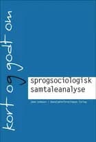 Kort og godt om sprogsociologisk samtaleanalyse
