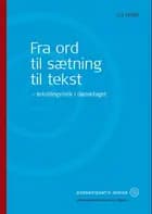 Fra ord til sætning til tekst