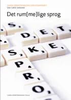 Det rum(me)lige sprog
