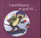 Læsefidusen er god til