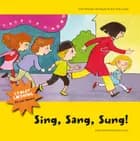 Sing, sang, sung!