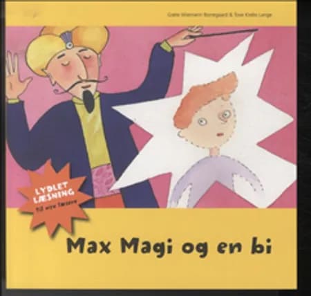 Max Magi og en bi af Grete Wiemann Borregaard