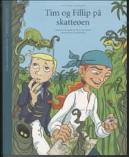Tim og Fillip på skatteøen af Henriette Langkjær