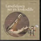 Læsefidusen ser en krokodille af Henriette Langkjær