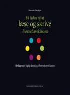 Opdagende faglig læsning i børnehaveklassen