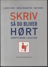 Skriv så du bliver hørt af Birgitte Darger