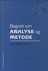 Begreb om analyse og metode af Peter Heller Lützen