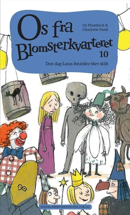 Den dag Laras forældre blev skilt af Dy Plambeck