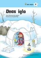 Deas iglo af Grete Wiemann Borregaard
