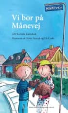 Vi bor på månevej af Charlotte Karrebæk
