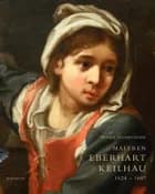 Maleren Eberhart Keilhau 1624-1687 af Minna Heimbürger
