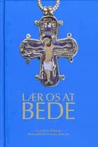 Lær os at bede af Sebastian Olden-Jørgensen