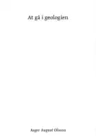 At gå i geologien af Asger August Olsson