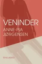 Veninder af Anne-Pia Jørgensen