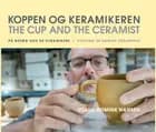 Koppen og keramikeren af Claus Domine Hansen