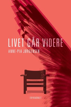 Livet går videre af Anne-Pia Jørgensen