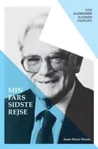 Min fars sidste rejse