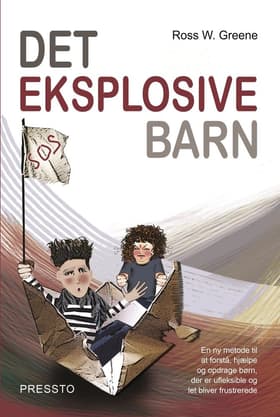 Det eksplosive barn af Lene Shannon