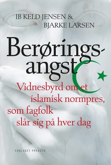 Berøringsangst af Bjarke Larsen