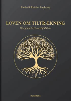 Loven om tiltrækning af Frederik Rehder Fuglsang