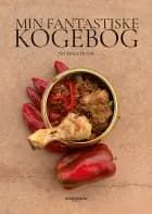 Min Fantastiske Kogebog af Michael Holm