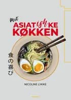 Mit asiatishke køkken