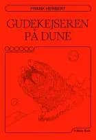Gudekejseren på Dune af Frank Herbert