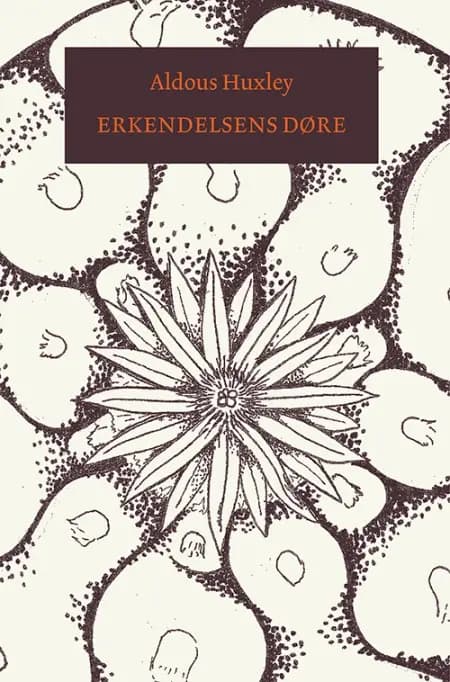 Erkendelsens døre af Aldous Huxley