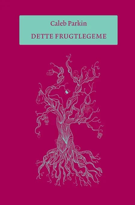 Dette frugtlegeme af Caleb Parkin