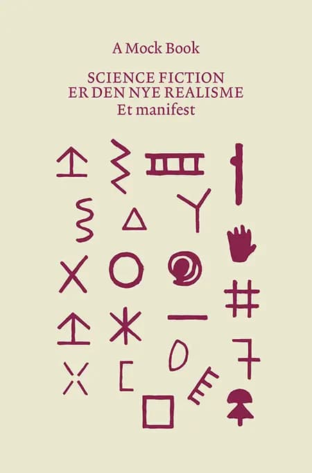 Science fiction er den nye realisme af A Mock Book