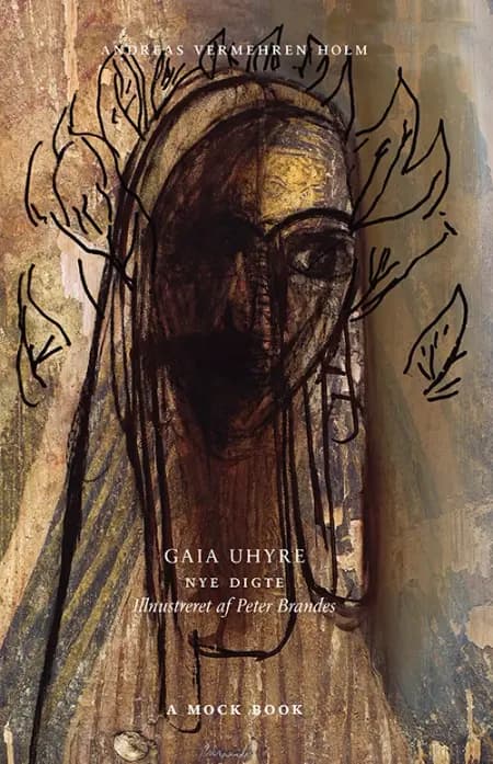 Gaia uhyre af Andreas Vermehren Holm