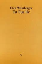 Tu Fus liv af Eliot Weinberger