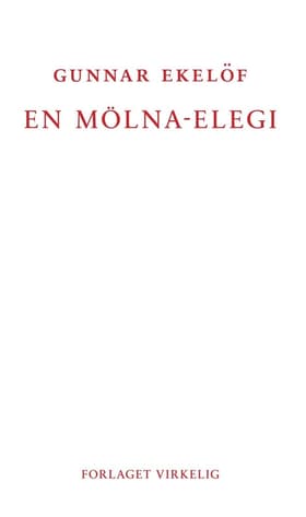 En Mölna-elegi af Gunnar Ekelöf