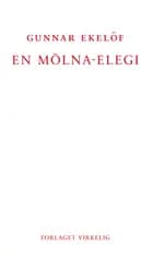 En Mölna-elegi af Gunnar Ekelöf