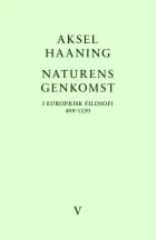 Naturens genkomst af Aksel Haaning