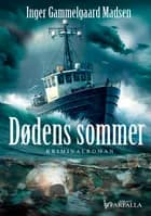 Dødens sommer af Inger Gammelgaard Madsen