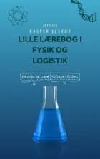 Lille lærebog i fysik og logistik