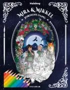 Mira og Mikkel - Jordens sang: Malebog