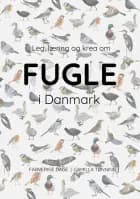 Leg, læring og krea om fugle i Danmark